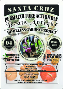 Santa Cruz Permaculture Action Day w Beats Antique Permaculture